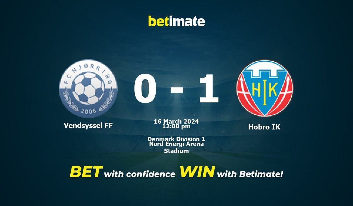 Vendsyssel FF vs Hobro IK Prediction, Odds & Betting Tips 03/16/2024