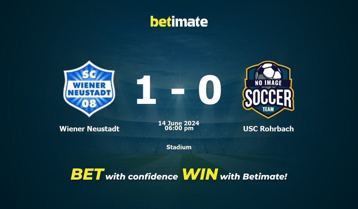 Wiener Neustadt vs USC Rohrbach Prediction, Odds & Betting Tips 06/14/2024