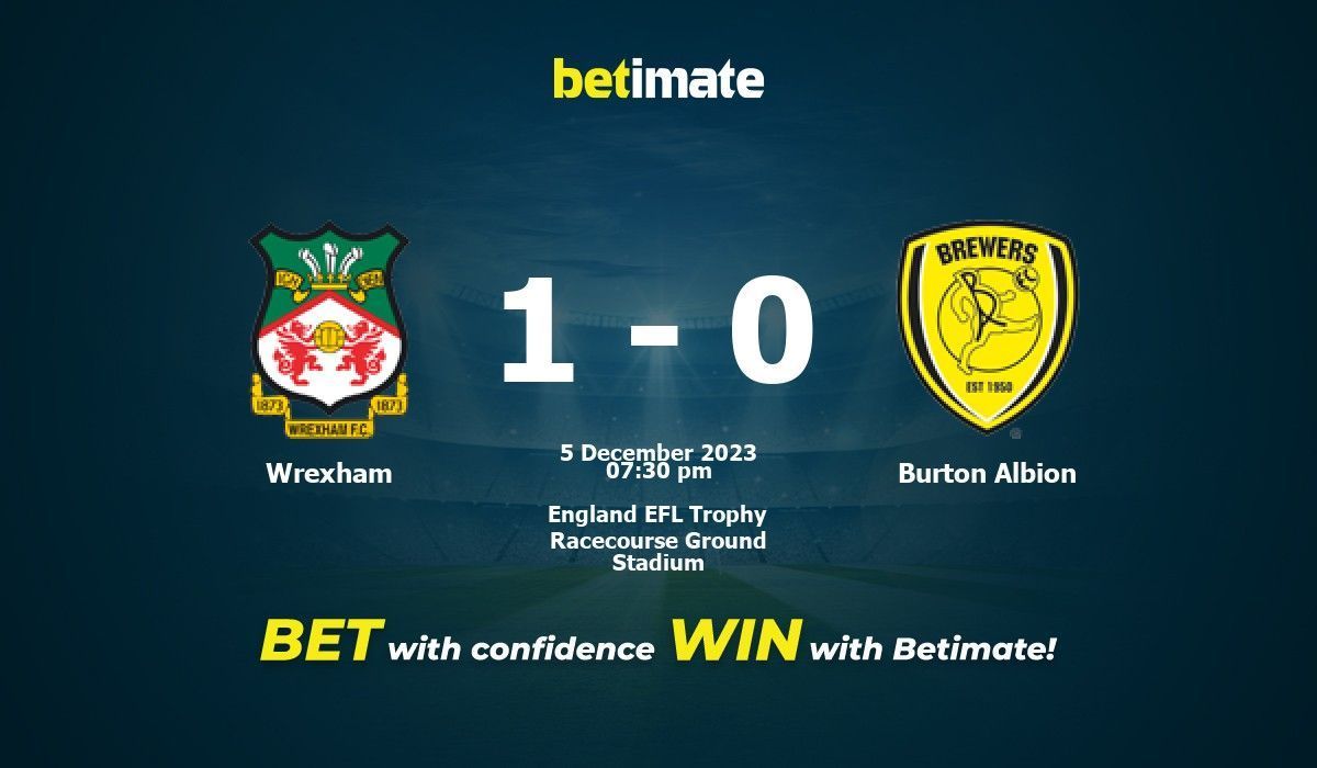 Wrexham vs Burton Albion Prediction Odds Betting Tips 12 05 2023