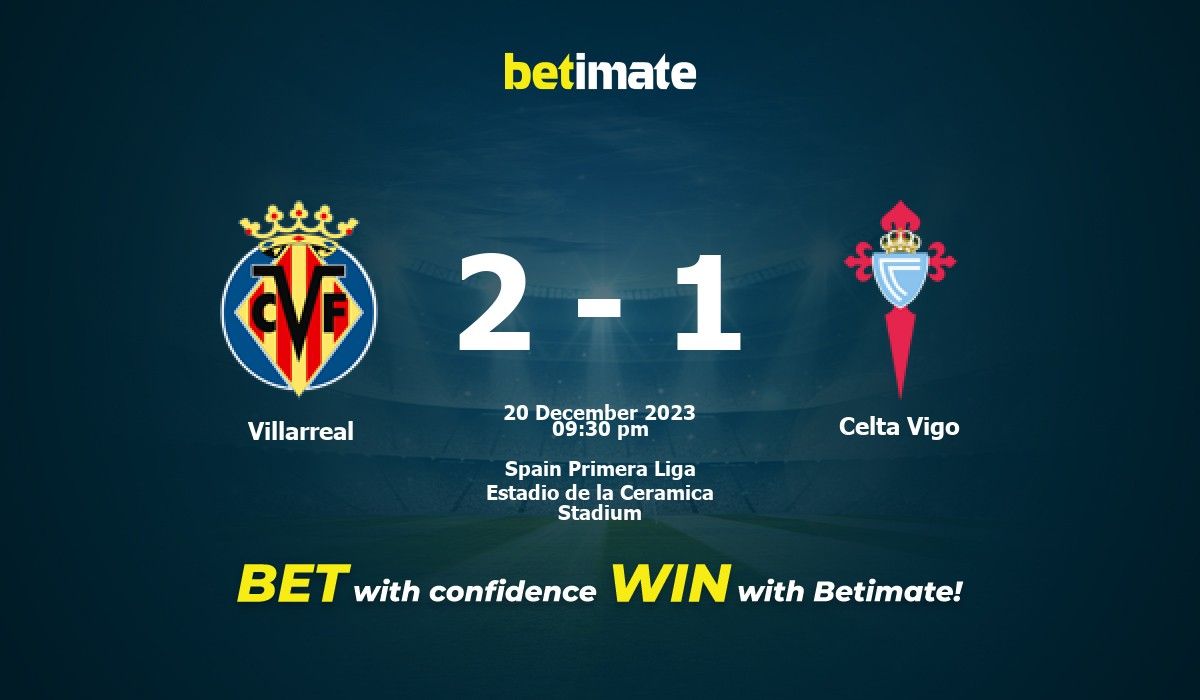 Apuestas Celta Vigo vs Villarreal: pronóstico y las mejores cuotas