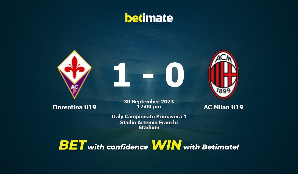 Fiorentina U19 vs AC Milan U19 Prédiction, cotes et conseils de paris  30/09/2023