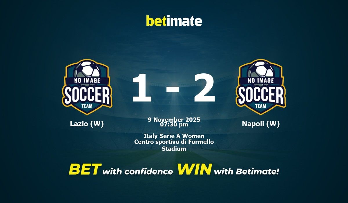 Prediksi, Peluang & Tips Taruhan Lazio (W) vs Napoli (W) 11/09/2025