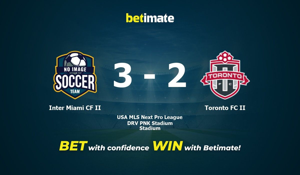 Inter Miami CF II vs Toronto FC II Prediction, Odds & Betting Tips 06