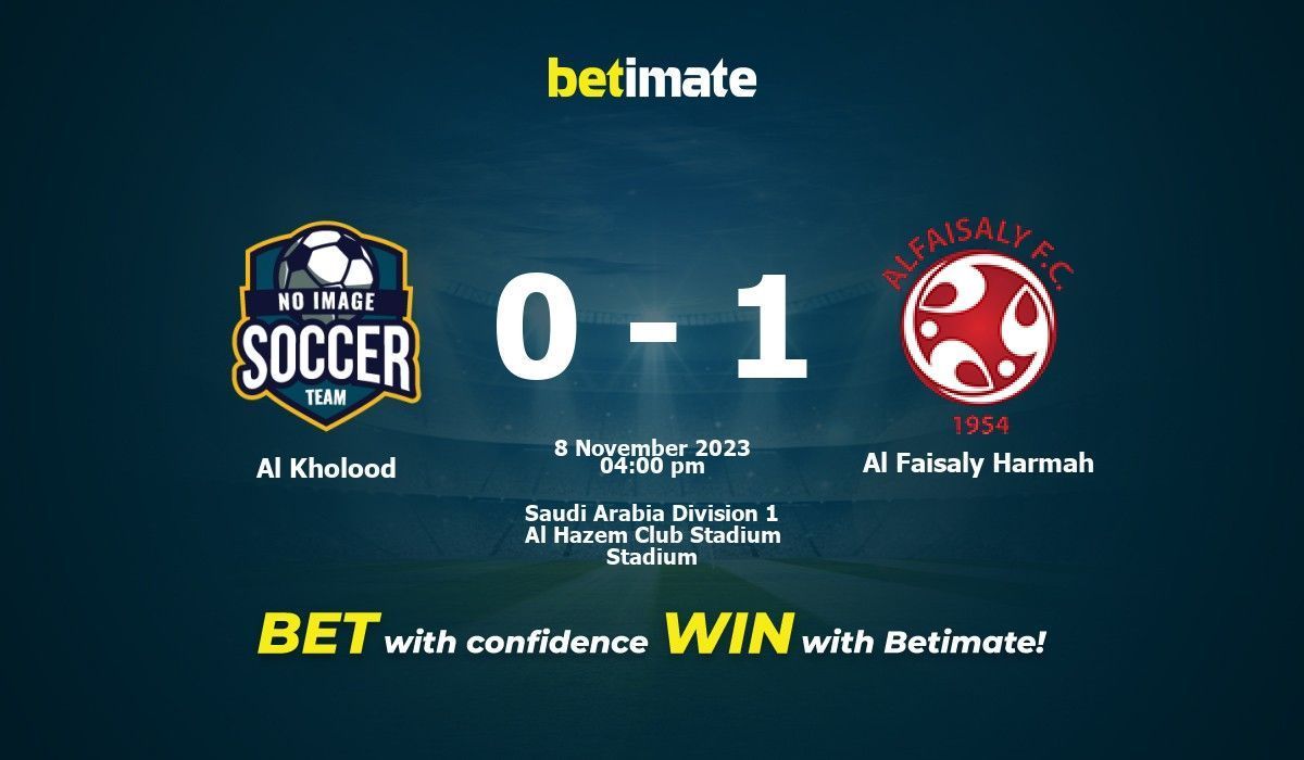 Al Kholood vs Al Faisaly Harmah Pronostici, quote e consigli di scommessa  08112023