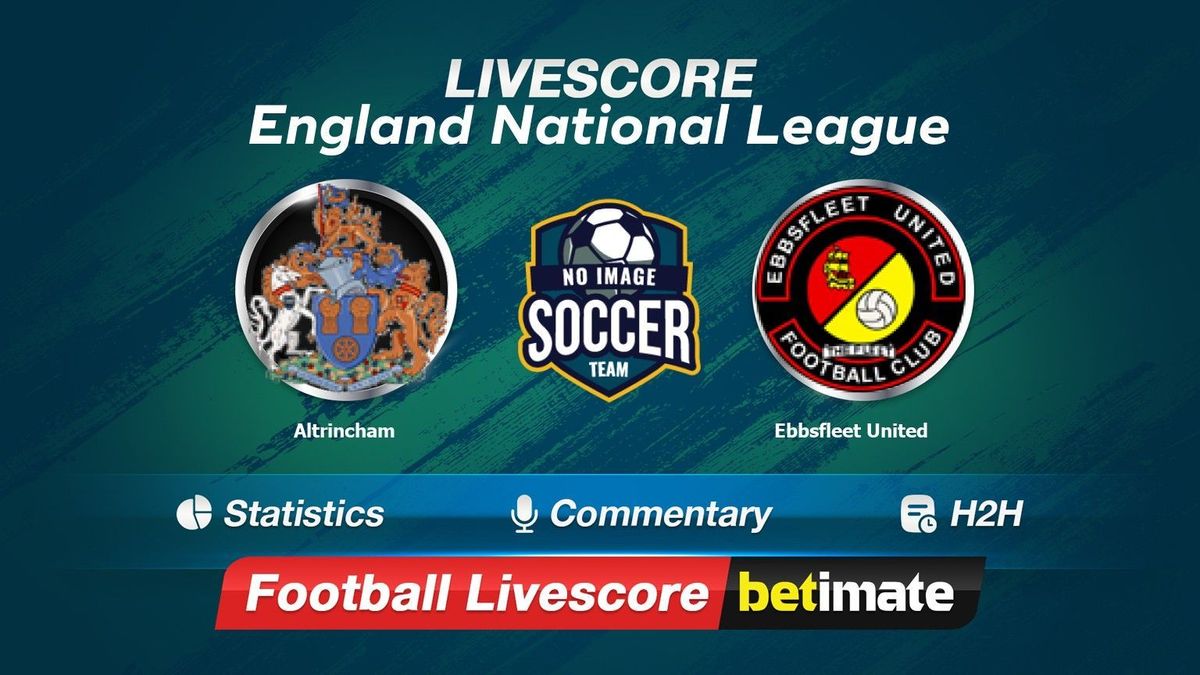 Altrincham vs Ebbsfleet United» Predictions, Odds, Live Score & Streams