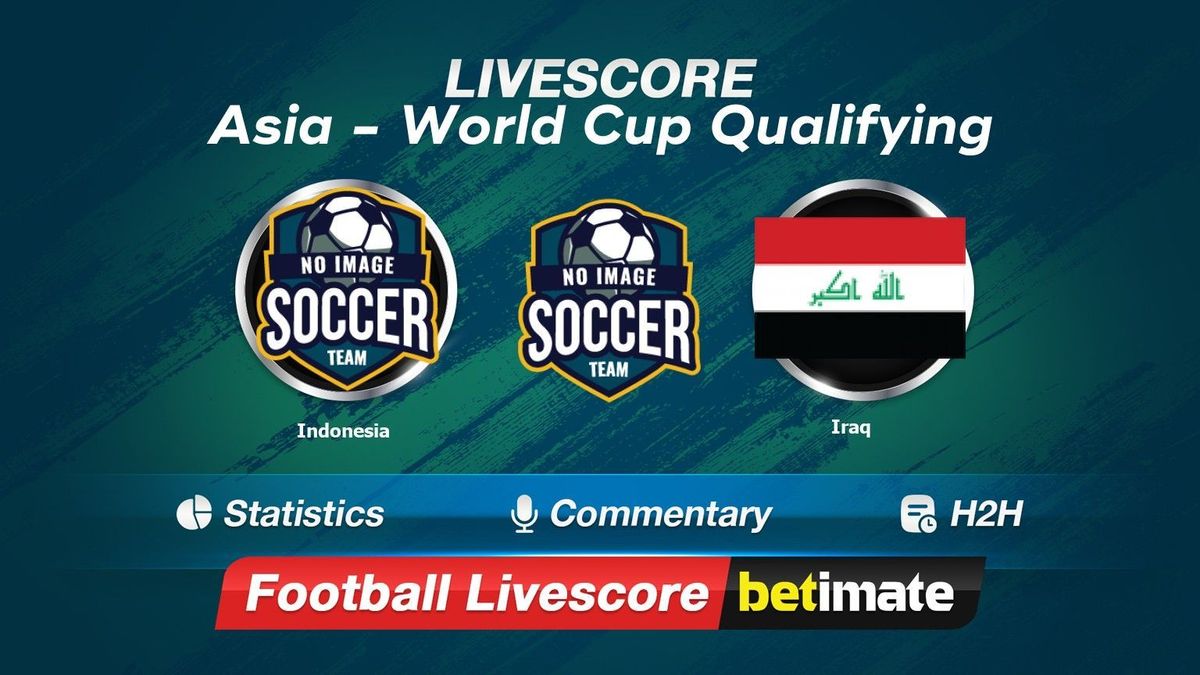 Indonesia vs Iraq livescore 06 Jun 2024 Live football results 24/7