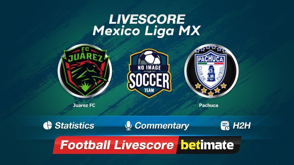 Risultato diretto Juarez FC vs Pachuca 21 Oct 2023 Livescore calcio 24/7