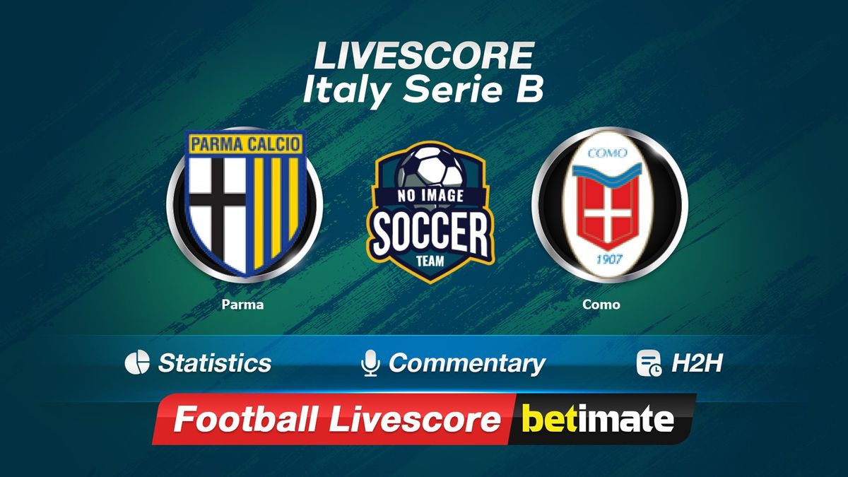 Parma vs Como livescore 20 Oct 2023 - Live football results 24/7