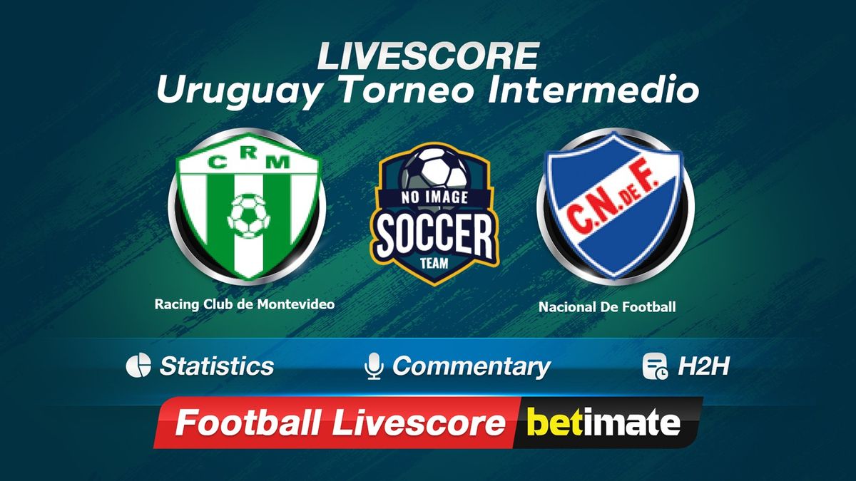 Racing de Montevideo vs Club Nacional de Fútbol live score, H2H and lineups