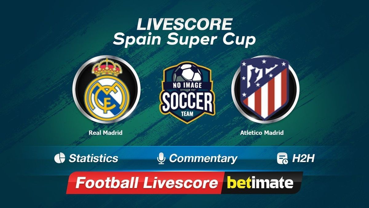 Risultato diretto Real Madrid vs Atletico Madrid 10 Jan 2024