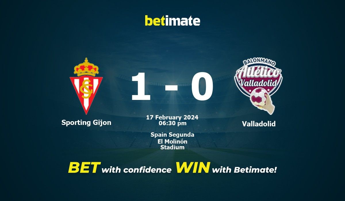 Valladolid vs sporting gijon