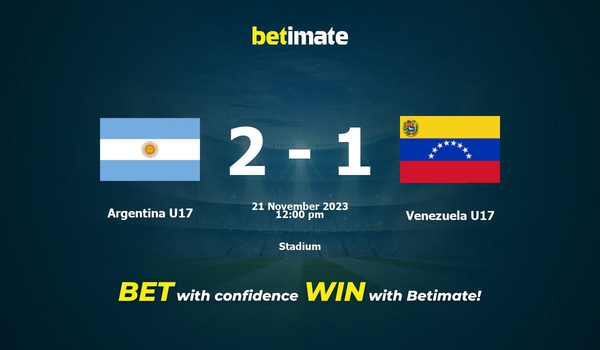 Argentina U17 vs Venezuela U17 Prognóstico, Odds e Dicas de Apostas 21