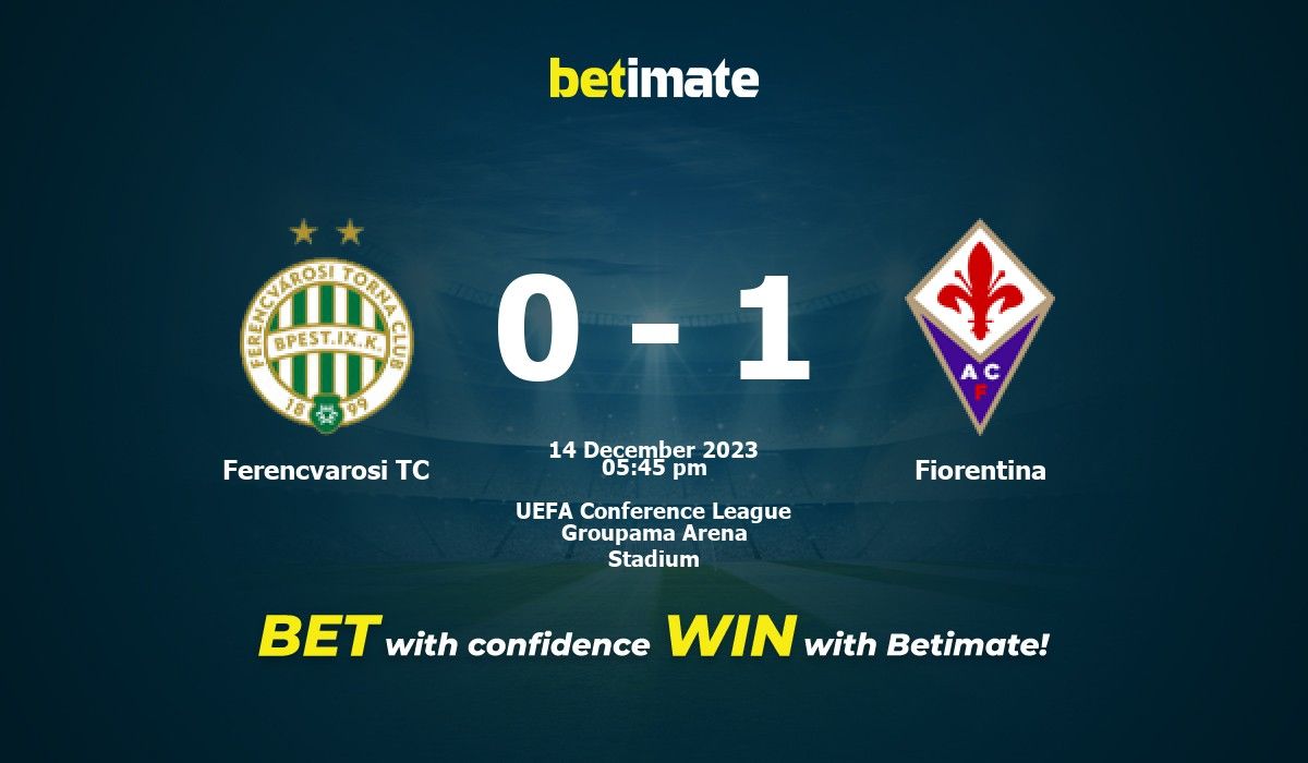 Ferencvarosi TC x Fiorentina Prognóstico, Odds e Dicas de Apostas 14/12/2023