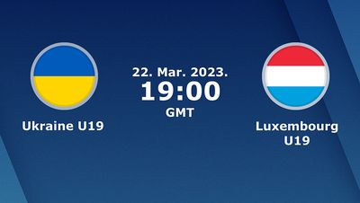 Ukraine U19 vs Luxembourg U19 Prediction, Odds & Betting Tips 22/03/2023