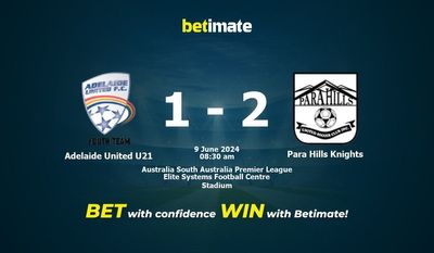 Adelaide United U21 vs. Para Hills Knights Vorhersage, Quoten und Wetttipps 06.09.2024