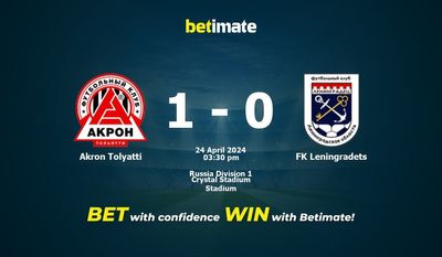 Akron Togliatti vs. FK Leningradets Vorhersage, Quoten und Wetttipps 24.04.2024