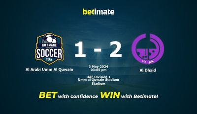 Al Arabi Umm Al Quwain gegen Al Dhaid Vorhersage, Quoten und Wetttipps 05.03.2024