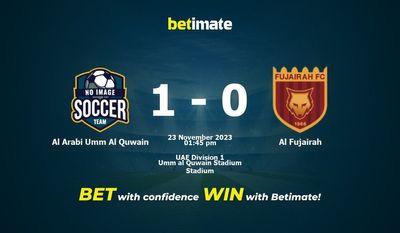 Al Arabi Umm Al Quwain gegen Al Fujairah Vorhersage, Quoten und Wetttipps 23.11.2023