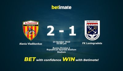 Alania Vladikavkaz gegen FK Leningradets Vorhersage, Quoten und Wetttipps 14.10.2023