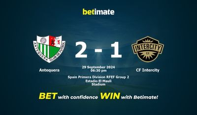 Antequera vs. CF Intercity – Vorhersage, Quoten und Wetttipps 29.09.2024