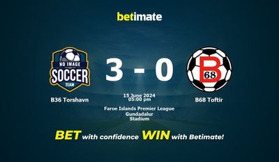 B36 Torshavn vs. B68 Toftir – Prognose, Quoten und Wetttipps 15.06.2024
