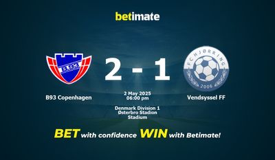 B93 Kopenhagen vs. Vendsyssel FF – Vorhersage, Quoten und Wett-Tipps – 05.02.2025
