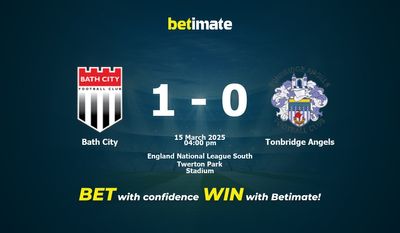 Bath City vs. Tonbridge Angels – Vorhersage, Quoten und Wetttipps – 15.03.2025