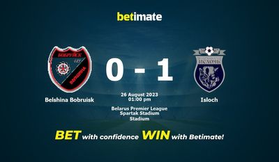 Belshina Bobruisk vs. Isloch Vorhersage, Quoten und Wetttipps 26.08.2023