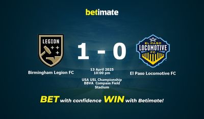 Birmingham Legion FC vs. El Paso Locomotive FC Vorhersage, Quoten & Wett-Tipps 13.04.2025