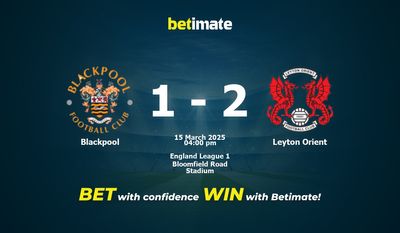 Blackpool vs. Leyton Orient – Vorhersage, Quoten und Wett-Tipps – 15.03.2025