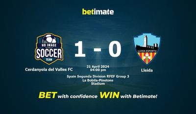Cerdanyola del Valles FC gegen Lleida Vorhersage, Quoten und Wetttipps 21.04.2024
