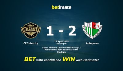 CF Intercity vs. Antequera – Vorhersage, Quoten und Wett-Tipps – 13.04.2025