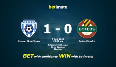 Cherno More Varna gegen Botev Plovdiv Vorhersage, Quoten und Wetttipps 04.05.2025