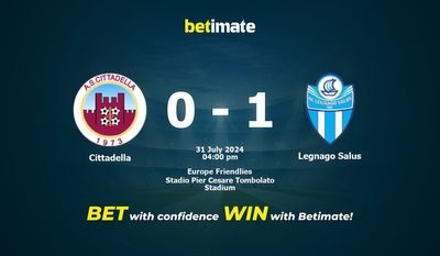 Cittadella vs. Legnago Salus – Vorhersage, Quoten und Wetttipps 31.07.2024