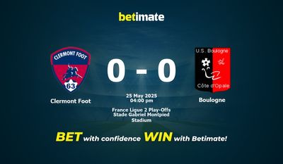 Clermont Foot vs. Boulogne – Vorhersage, Quoten und Wett-Tipps – 25.05.2025