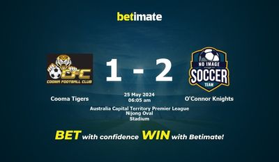 Cooma Tigers vs. O'Connor Knights Vorhersage, Quoten und Wetttipps 25.05.2024