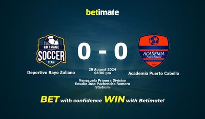 Deportivo Rayo Zuliano gegen Academia Puerto Cabello Vorhersage, Quoten und Wetttipps 20.08.2024