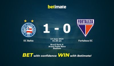 EC Bahia vs. Fortaleza EC Vorhersage, Quoten und Wetttipps 14.06.2024