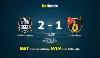 Esenler Erokspor vs. Istanbulspor Vorhersage, Quoten und Wetttipps 05.04.2025