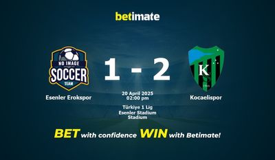 Esenler Erokspor vs. Kocaelispor Vorhersage, Quoten und Wetttipps 20.04.2025