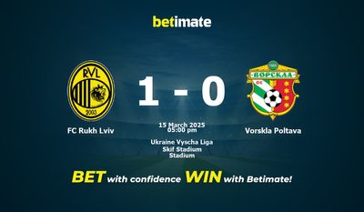 FC Rukh Lviv gegen Vorskla Poltawa Vorhersage, Quoten und Wetttipps 15.03.2025