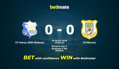 FC Unirea 2004 Slobozia vs. CS Mioveni Vorhersage, Quoten und Wetttipps 30.03.2024