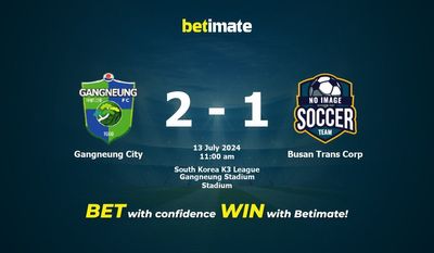 Gangneung City vs. Busan Trans Corp – Vorhersage, Quoten und Wetttipps – 13.07.2024