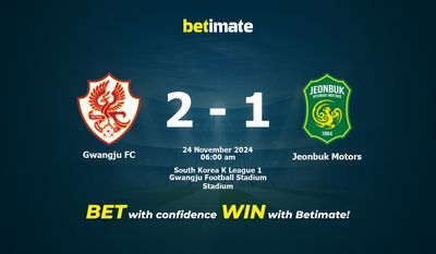 Gwangju FC vs. Jeonbuk Motors – Vorhersage, Quoten und Wetttipps 24.11.2024