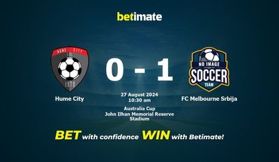 Hume City vs. FC Melbourne Srbija – Vorhersage, Quoten und Wetttipps 27.08.2024