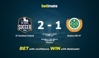 IF Karlstad Fotboll vs Bodens BK FF Vorhersage, Quoten & Wetttipps 22.10.2023