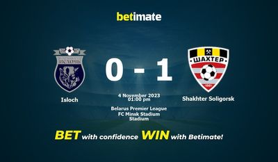Isloch vs Shakhter Soligorsk Vorhersage, Quoten & Wetttipps 11.04.2023