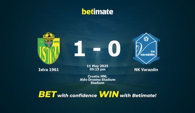 Istra 1961 vs. NK Varazdin – Vorhersage, Quoten und Wett-Tipps – 11.05.2025