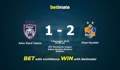 Johor Darul Takzim gegen Ulsan Hyundai Vorhersage, Quoten und Wetttipps 11.07.2023