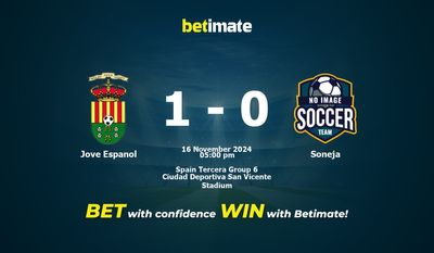 Jove Espanol vs. Soneja – Vorhersage, Quoten und Wetttipps 16.11.2024